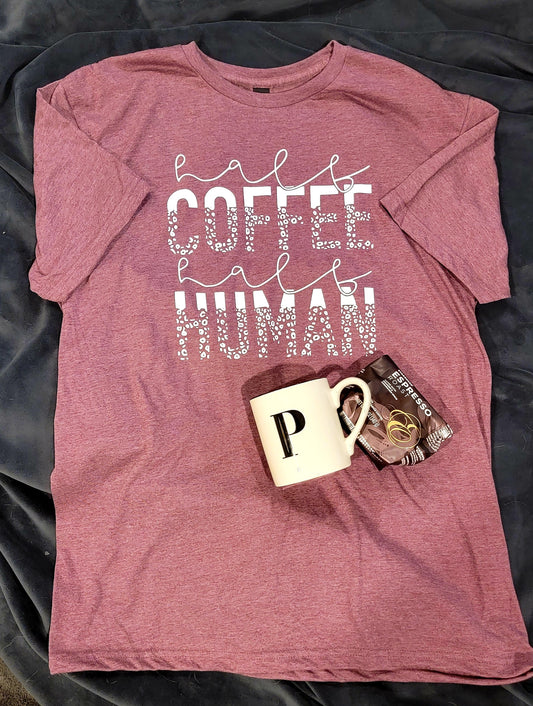 Half Coffee Half Human